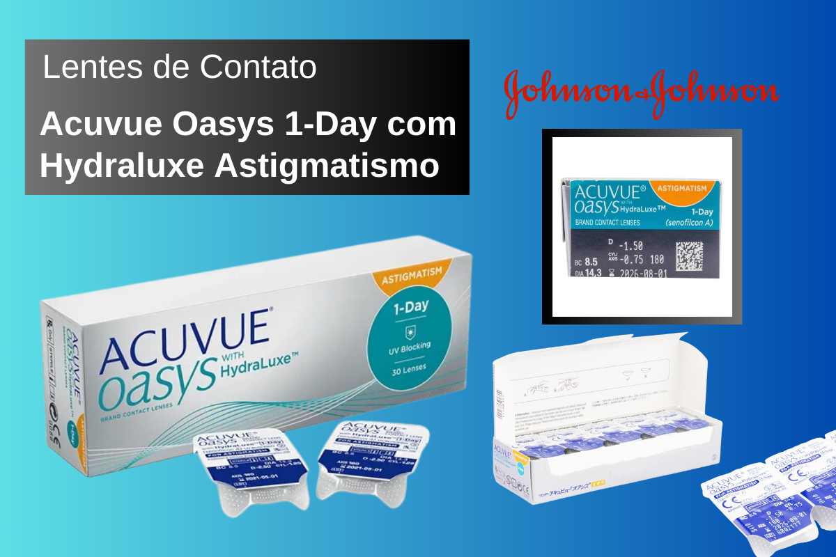 Lentes de Contato Acuvue Oasys 1-Day com Hydraluxe Astigmatismo