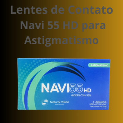 Lentes de contato Navi 55 HD para astigmatismo